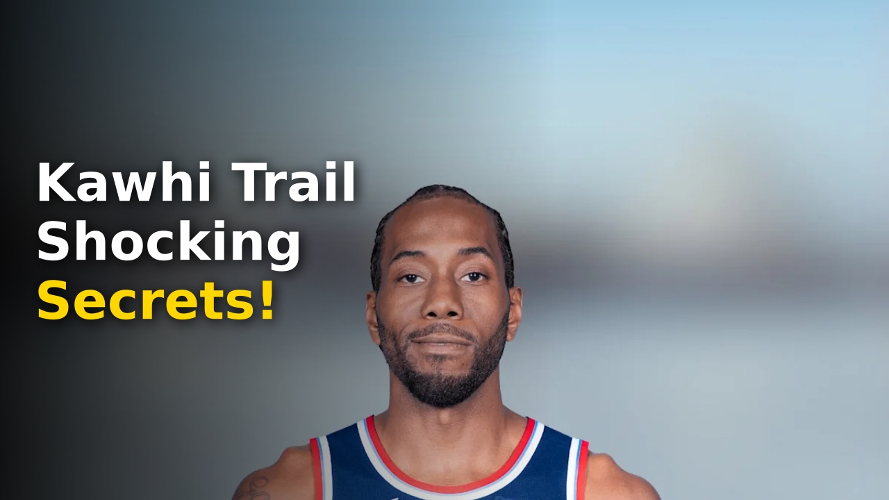 Kawhi trail
