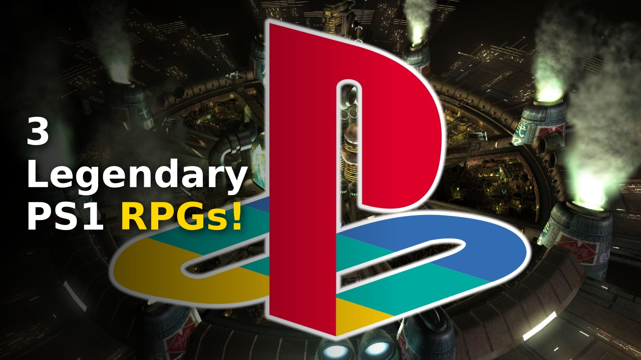 PS1 RPGs