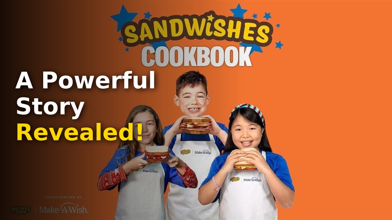 Nature's Own sandwich recipe represents hope for wish kids